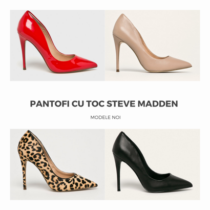 Steve Madden - pentru femeile care vor să fie remarcate!